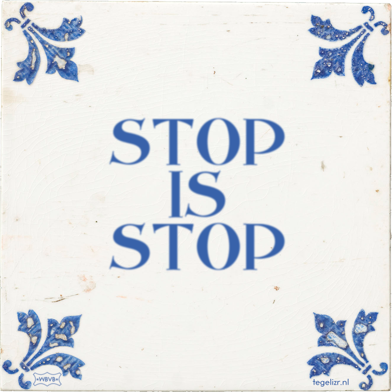 STOP IS STOP - Online tegeltjes bakken