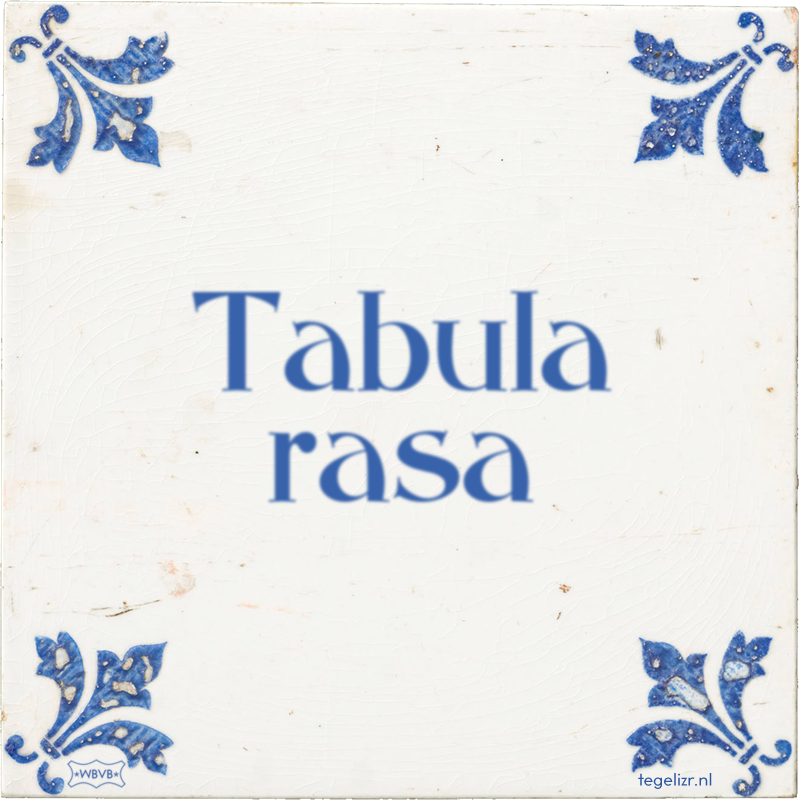 Tabula rasa - Online tegeltjes bakken