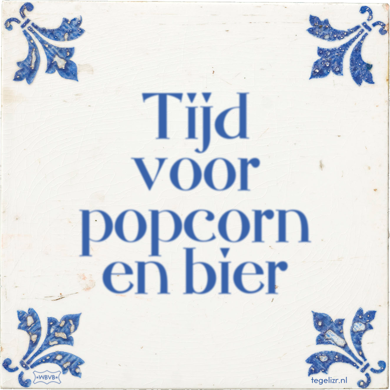 Tijd voor popcorn en bier - Online tegeltjes bakken