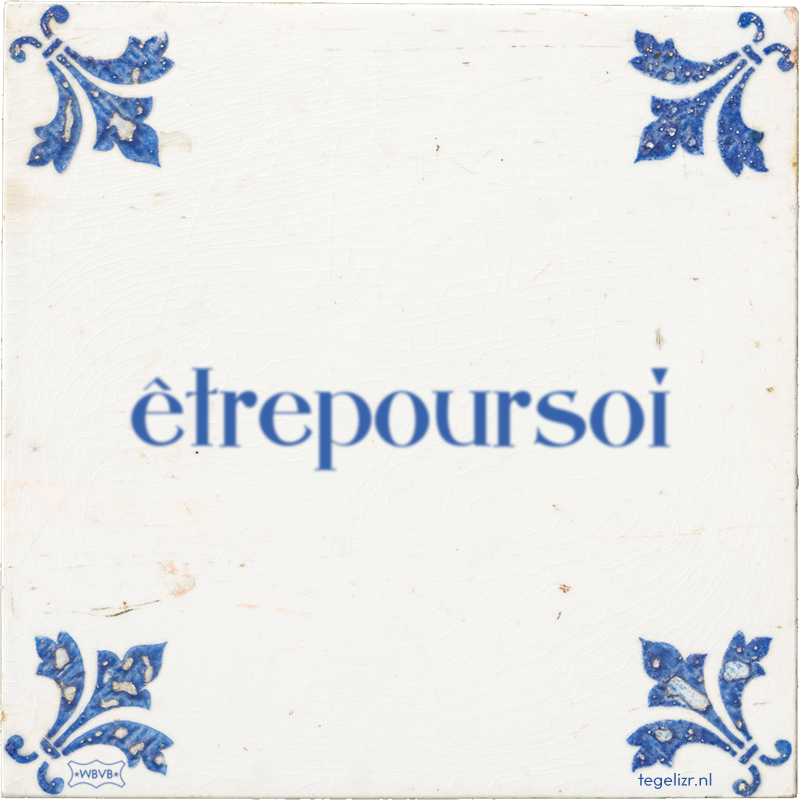 êtrepoursoi - Online tegeltjes bakken