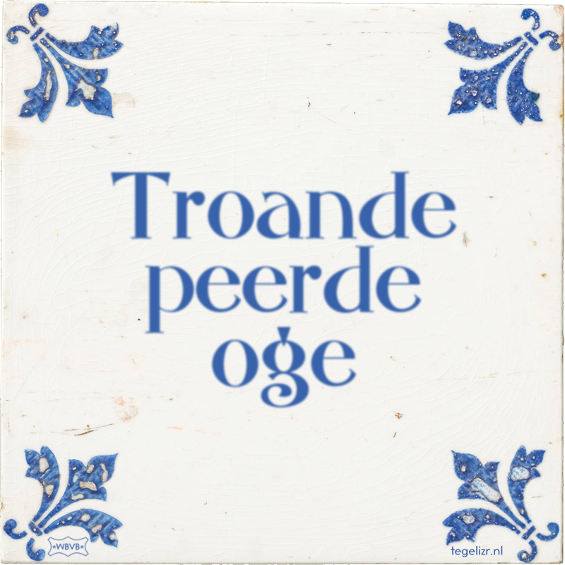 Troande peerde oge - Online tegeltjes bakken