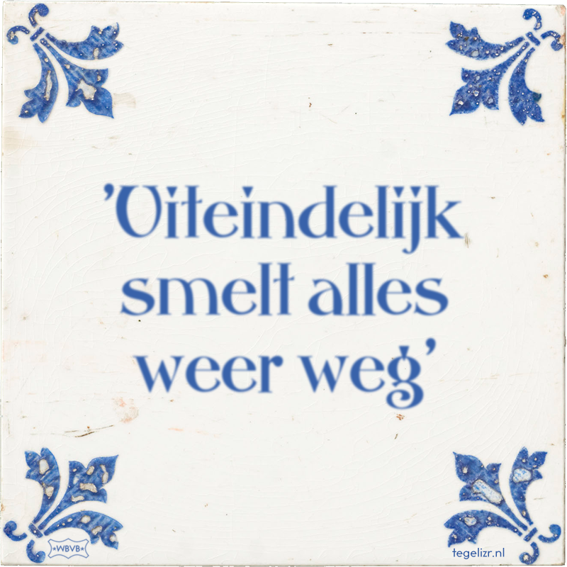 'Uiteindelijk smelt alles weer weg' - Online tegeltjes bakken