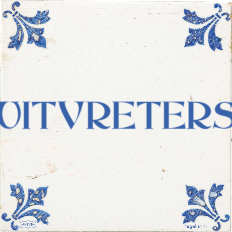 UITVRETERS - Online tegeltjes bakken