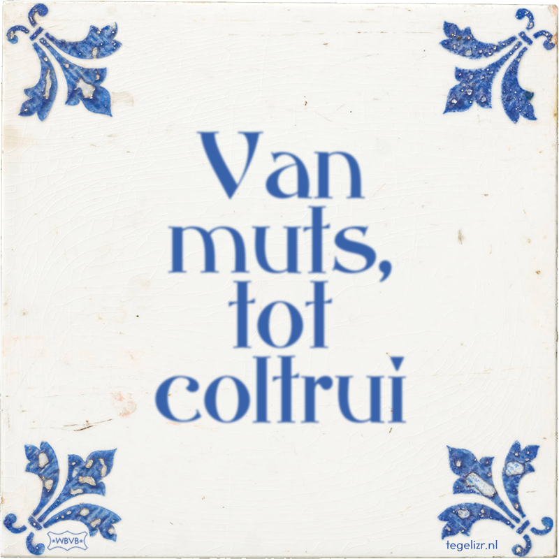 Van muts, tot coltrui - Online tegeltjes bakken