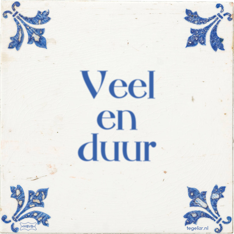 Veel en duur - Online tegeltjes bakken