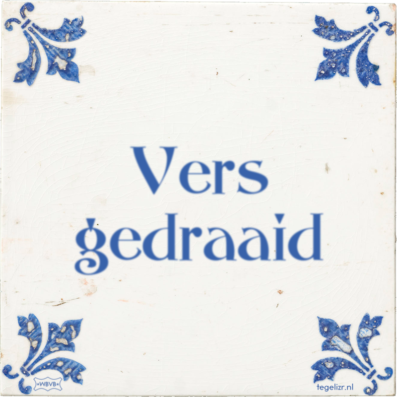 Vers gedraaid - Online tegeltjes bakken