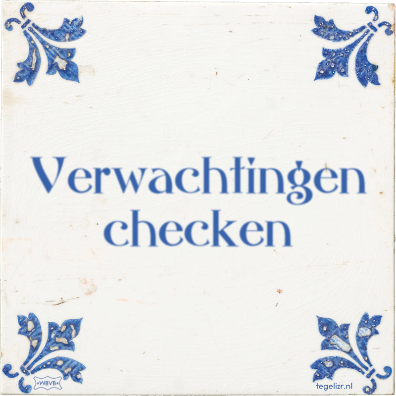 Verwachtingen checken - Online tegeltjes bakken