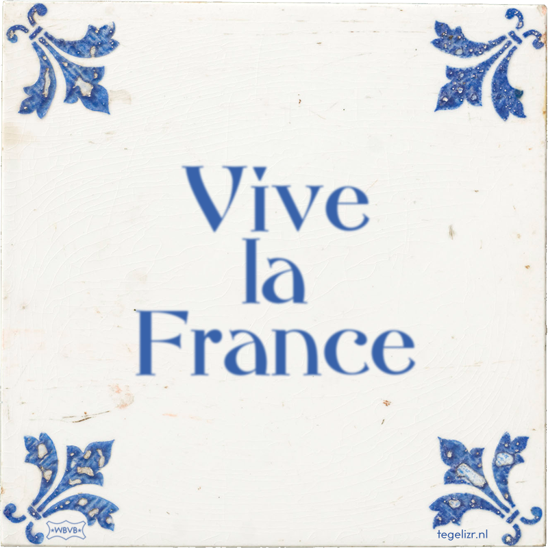 Vive la France - Online tegeltjes bakken