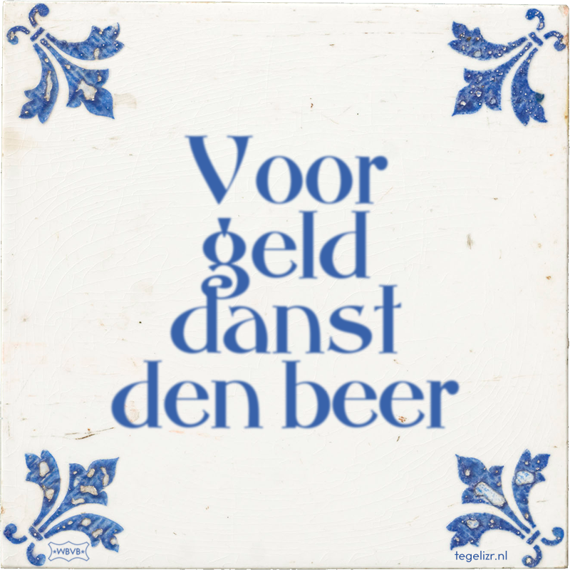 Voor geld danst den beer - Online tegeltjes bakken