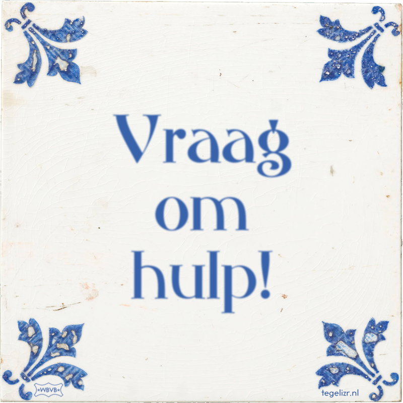 Vraag om hulp! - Online tegeltjes bakken