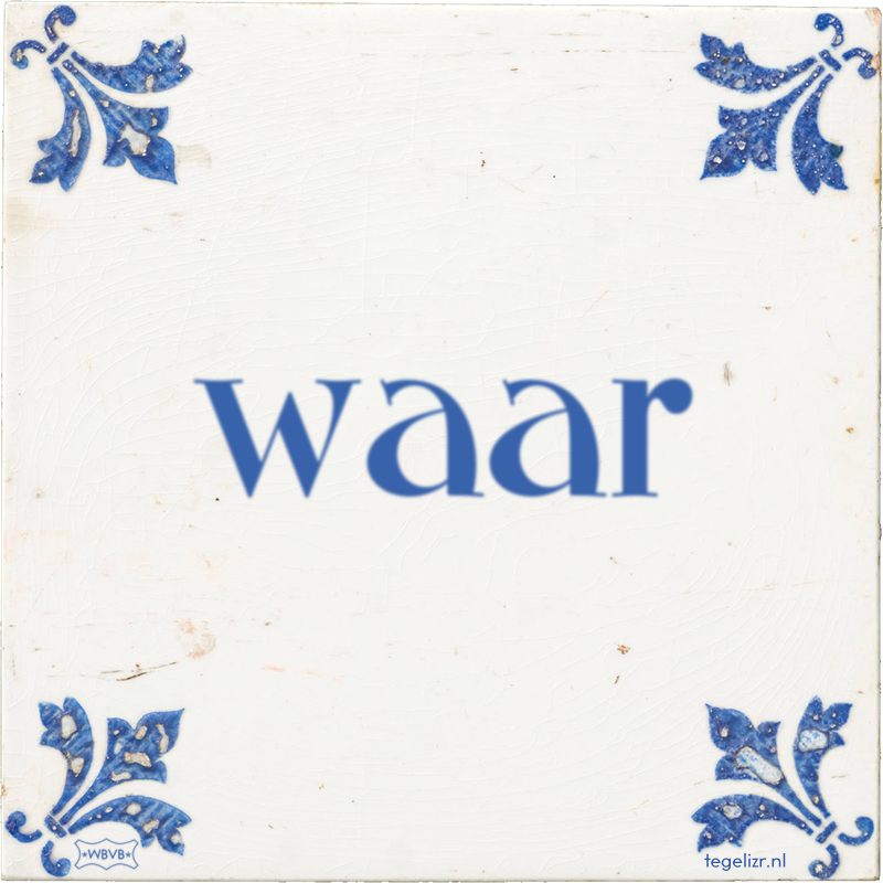 waar - Online tegeltjes bakken