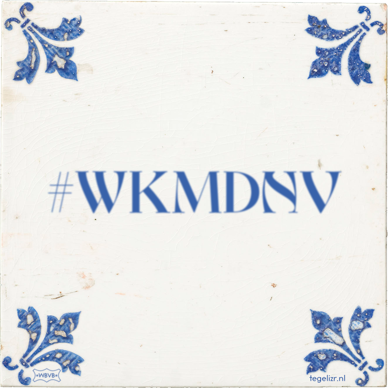 #WKMDNV - Online tegeltjes bakken