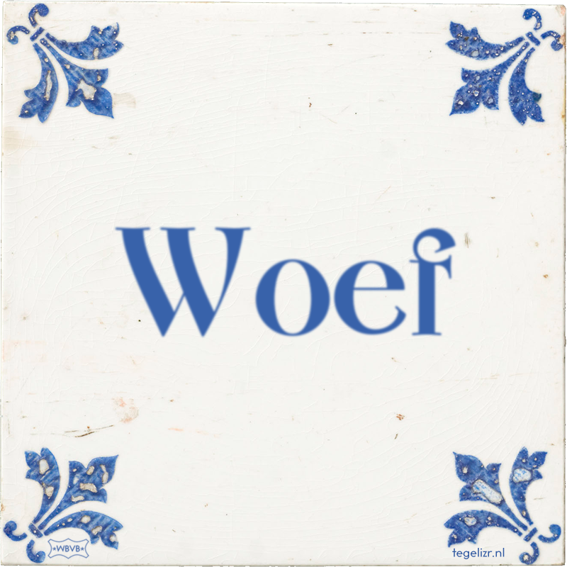 Woef - Online tegeltjes bakken