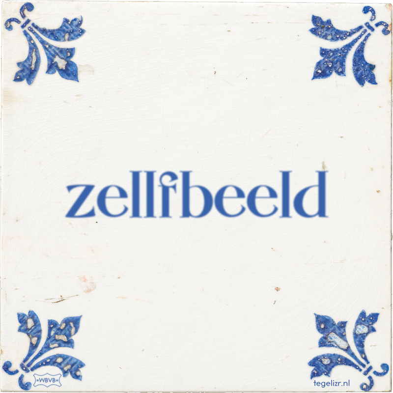 zellfbeeld - Online tegeltjes bakken