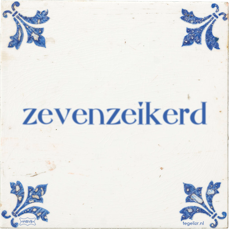 zevenzeikerd - Online tegeltjes bakken