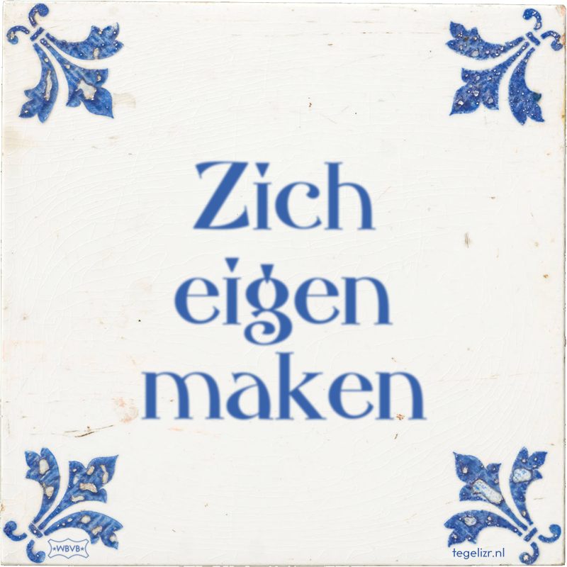 Zich eigen maken - Online tegeltjes bakken