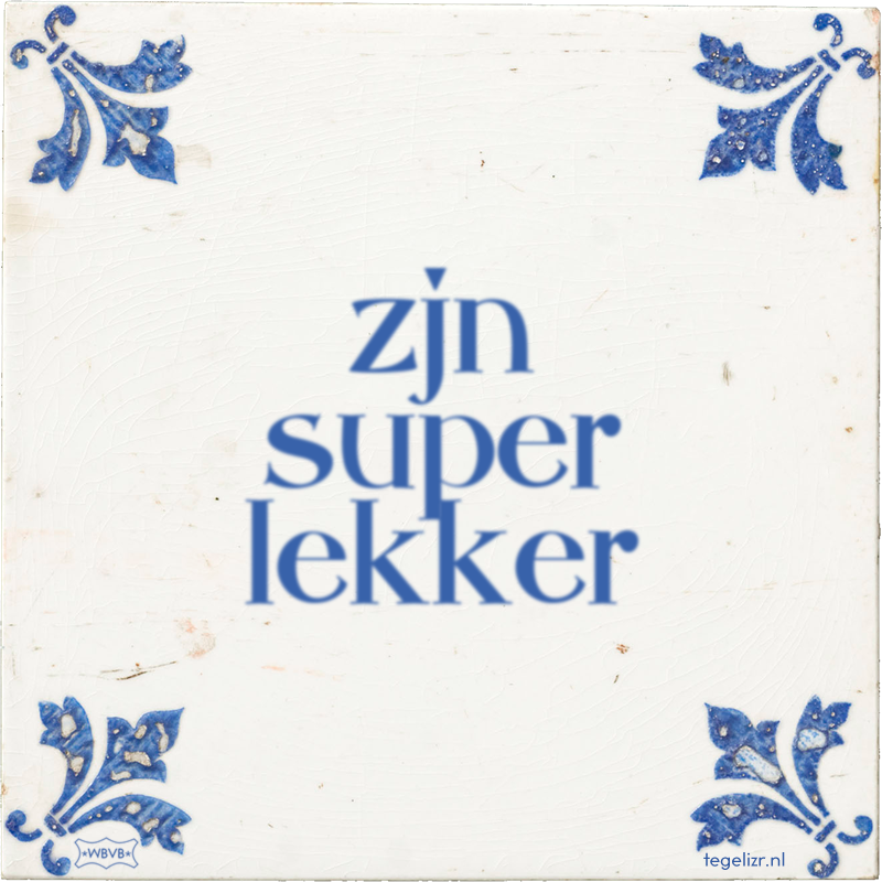 zjn super lekker - Online tegeltjes bakken