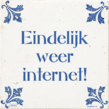 Eindelijk weer internet! - 11 keer bekeken