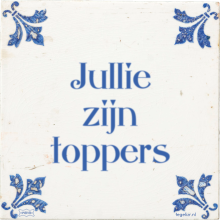 Jullie zijn toppers - 8 keer bekeken