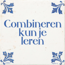 Combineren kun je leren - 6 keer bekeken