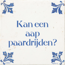 Kan een aap paardrijden? - 1 keer bekeken