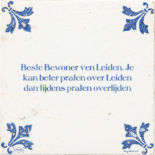Beste Bewoner ven Leiden. Je kan beter praten over Leiden dan tijdens praten overlijden - 2 keer bekeken