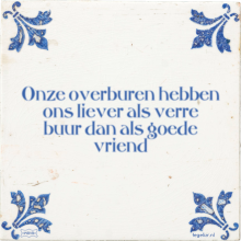 Onze overburen hebben ons liever als verre buur dan als goede vriend - 2 keer bekeken