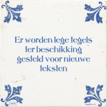 Er worden lege tegels ter beschikking gesteld voor nieuwe teksten - 6 keer bekeken