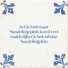 het is fout maar Sandelingeplein komt veel makkelijker je bek uit dan Sandelingplein - 1 keer bekeken