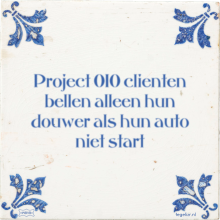 Project 010 clienten bellen alleen hun douwer als hun auto niet start - 2 keer bekeken