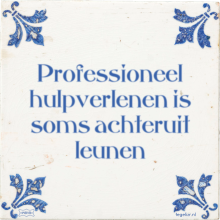 Professioneel hulpverlenen is soms achteruit leunen - 1 keer bekeken