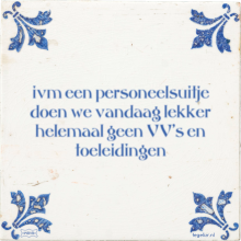 ivm een personeelsuitje doen we vandaag lekker helemaal geen VV's en toeleidingen - 2 keer bekeken