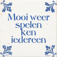 Mooi weer spelen ken iedereen - 19 keer bekeken