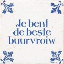 Je bent de beste buurvroiw - 1 keer bekeken