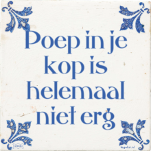 Poep in je kop is helemaal niet erg - 4 keer bekeken