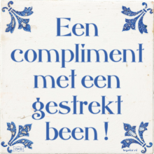 Een compliment met een gestrekt been ! - 1 keer bekeken
