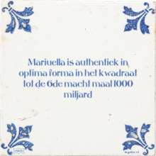 Mariuella is authentiek in optima forma in het kwadraat tot de 6de macht maal 1000 miljard - 2 keer bekeken
