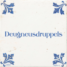 Deugneusdruppels - 2 keer bekeken