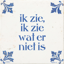 ik zie, ik zie wat er niet is - 5 keer bekeken