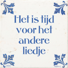 Het is tijd voor het andere liedje - 1 keer bekeken