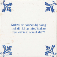 Kut zei de boer en hij sloeg met zijn lul op tafel. Wat zei zijn wijf is ie nou al stijf?! - 3 keer bekeken