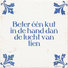 Beter één kut in de hand dan de lucht van tien - 2 keer bekeken