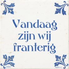 Vandaag zijn wij franterig - 3 keer bekeken
