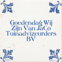 Goedendag Wij Zijn Van JaCo Tuinadvizeurders BV - 4 keer bekeken