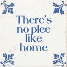There's no plee like home - 8 keer bekeken