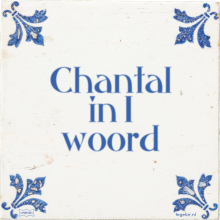 Chantal in 1 woord - 1 keer bekeken