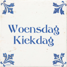 Woensdag Kiekdag - 10 keer bekeken