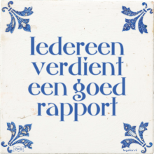 Iedereen verdient een goed rapport - 10 keer bekeken