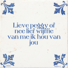 Lieve peggy of nee lief wijffie van me ik hou van jou - 3 keer bekeken