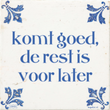 komt goed, de rest is voor later - 1 keer bekeken